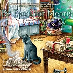 By Familiar Means Audiolibro Por Delia James arte de portada