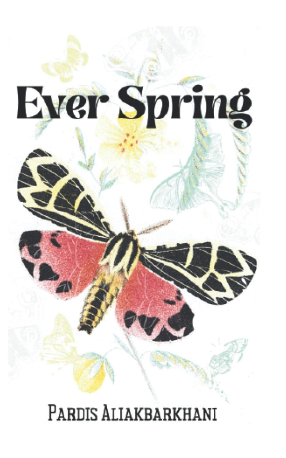 Ever Spring: Poems for Children