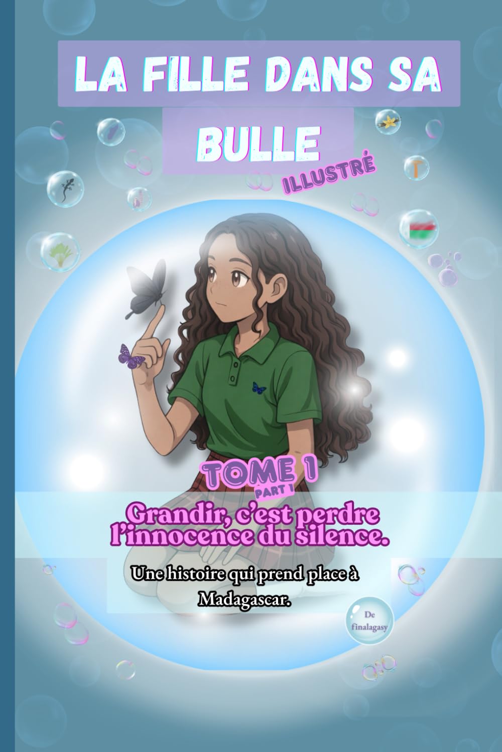 La fille dans sa bulle