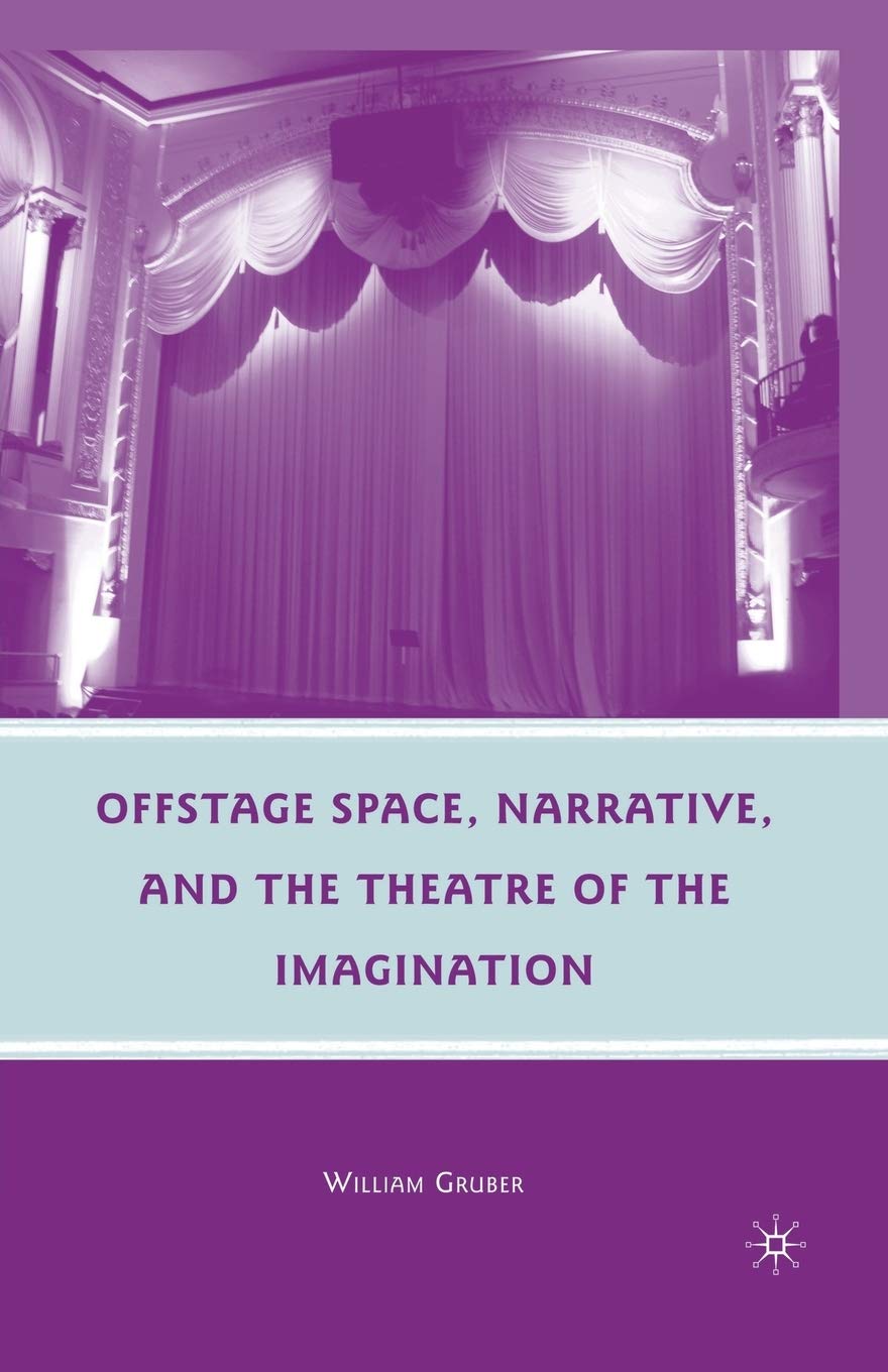 Offstage Space Narrative analyse littéraire et livre de recherche théâtre