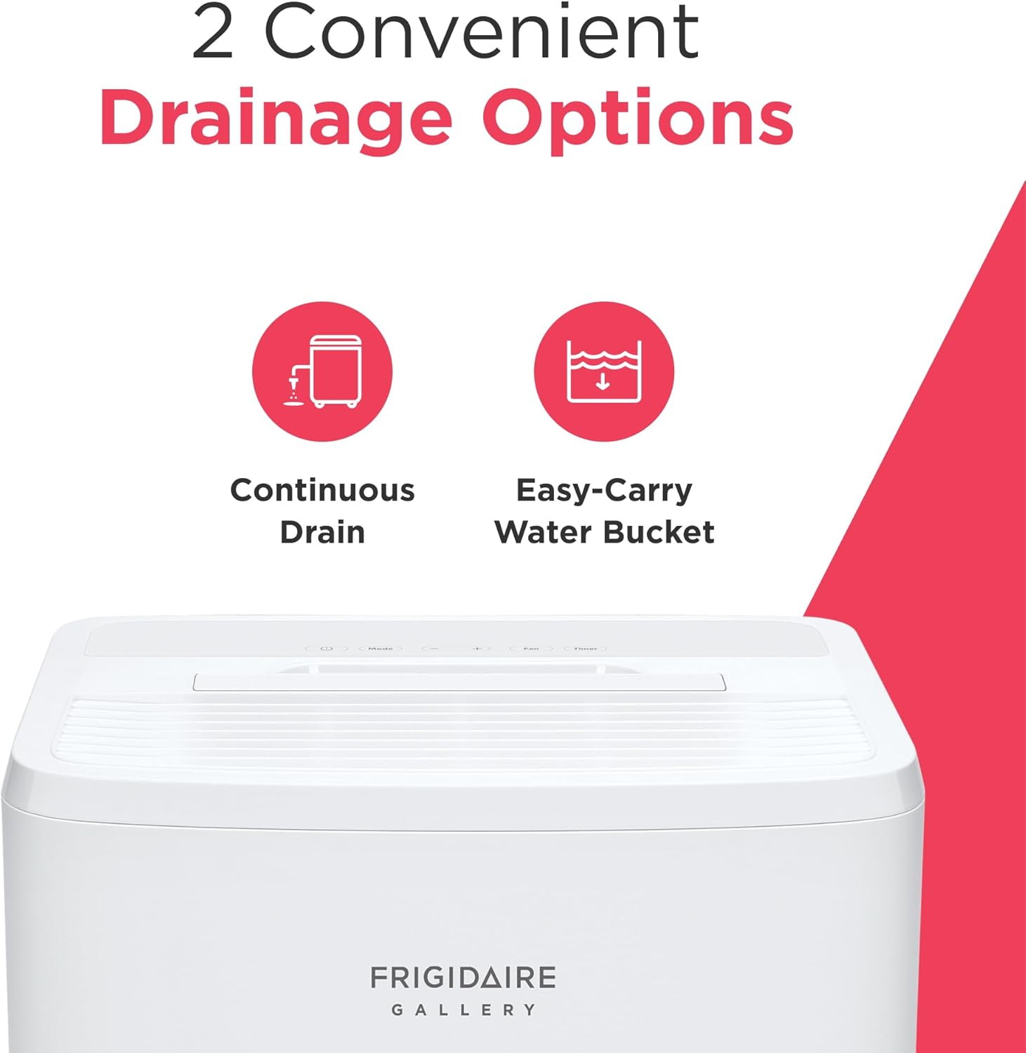 Diagram showing continuous drain and easy-carry water bucket options