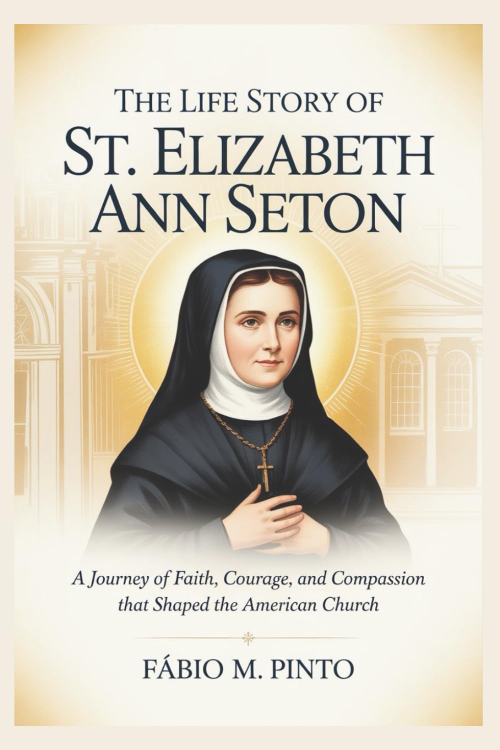 THE LIFE STORY OF ST. ELIZABETH ANN SETON (Lives Of Saints)
