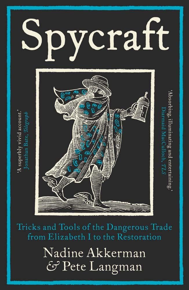 Spycraft: Tricks and Tools of the Dangerous Trade from Elizabe .