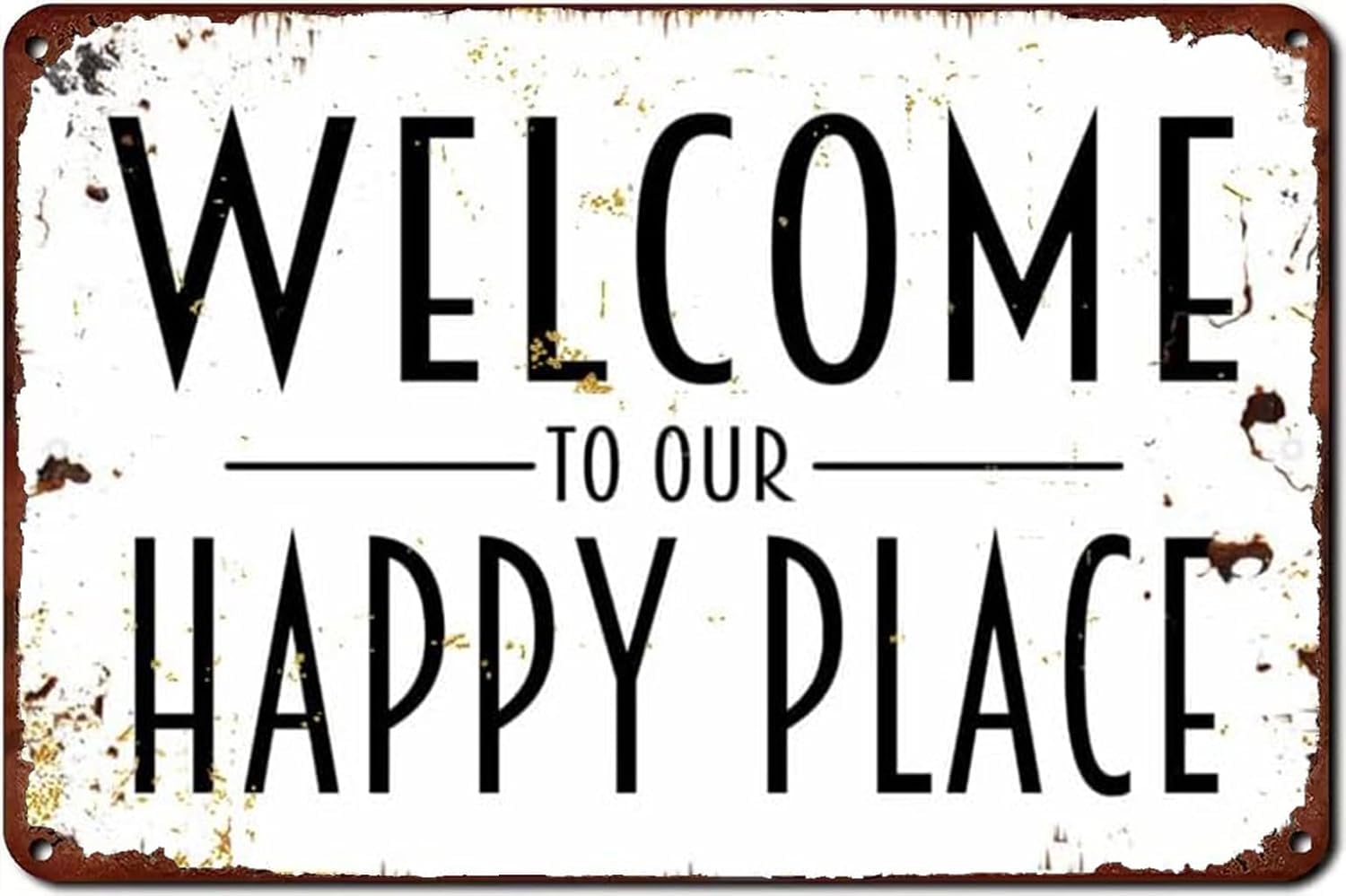 Yelacaay Metalsigna2015 Metal Sign Welcome To Our Happy Place Tin Sign Decoration Garage Home Garden Cafes Kitchen Wall Tin Signsin Metal Sign Plaque Poster 8X12 Inch