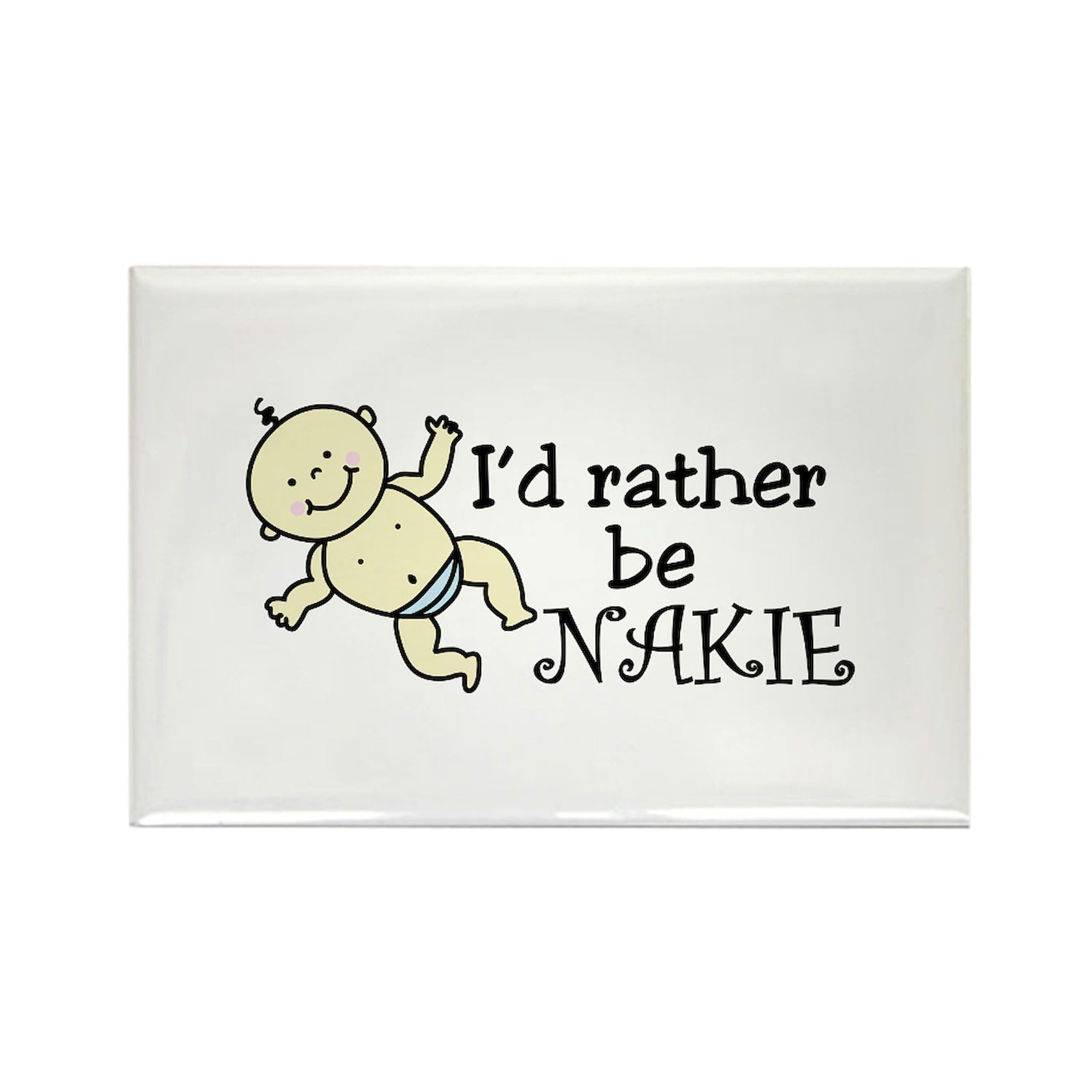 CafePress Id Rather Be NAKIE Magnets Rectangle Magnet (100 Pack)