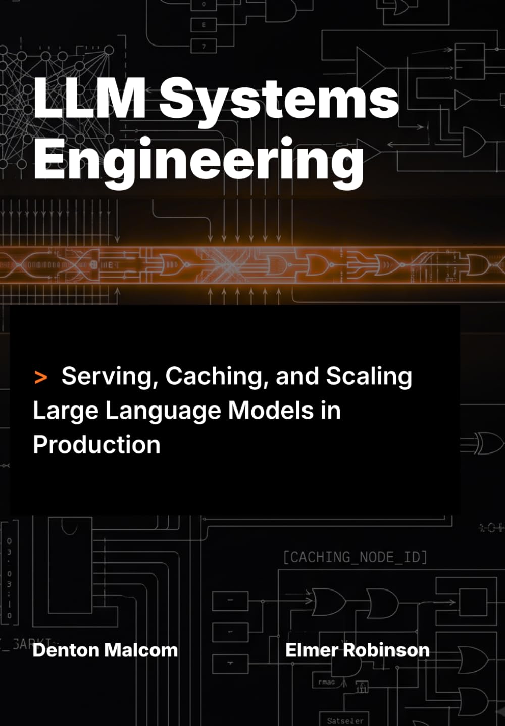 LLM Systems Engineering: Serving, Caching, and Scaling Large Language Models in Production