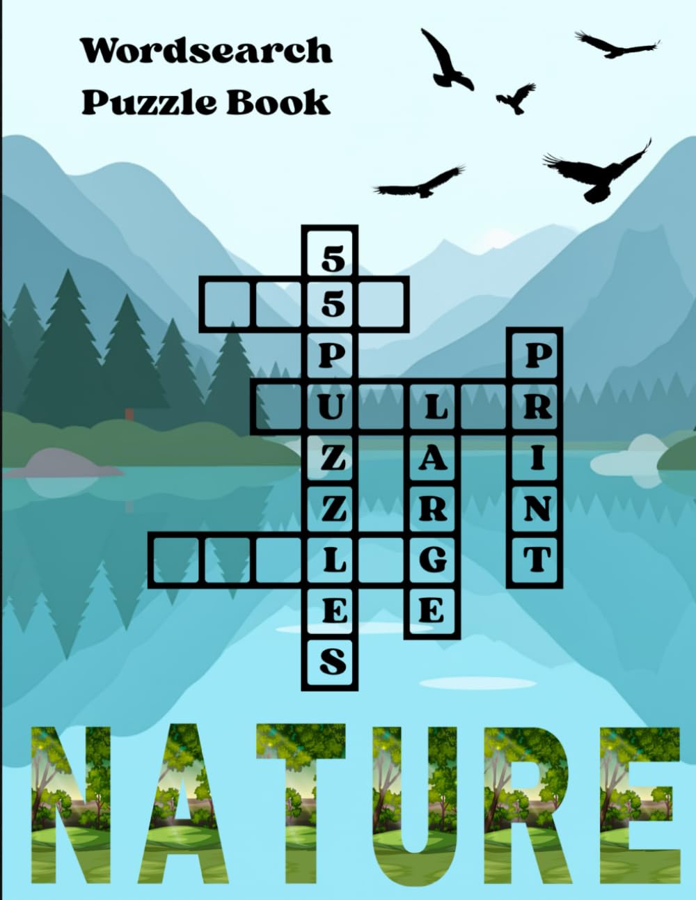 Large Print Nature Themed Wordsearches for Adults & Seniors: Wordsearch