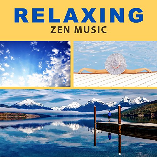 Relaxing Zen Music Relaxing Zen Music Universe Digital Music