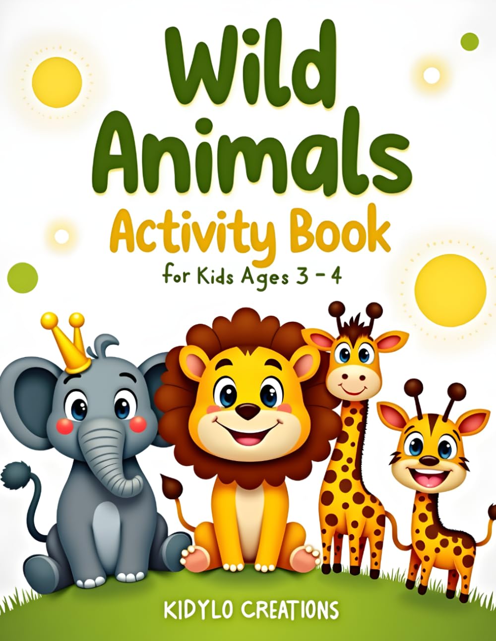 Wild Animals Activity Book for Kids Ages 3–4: Mazes, Matching, Counting and Fun Preschool Games (Preschool Activity Books)