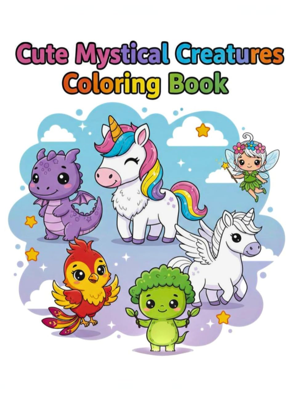 Mythical Creatures Coloring Book for Kids: Dragons, Unicorns, Phoenix, Mermaids & Magical Beasts for Kids Ages 5–10 (Cute Animals Coloring Books for Kids)