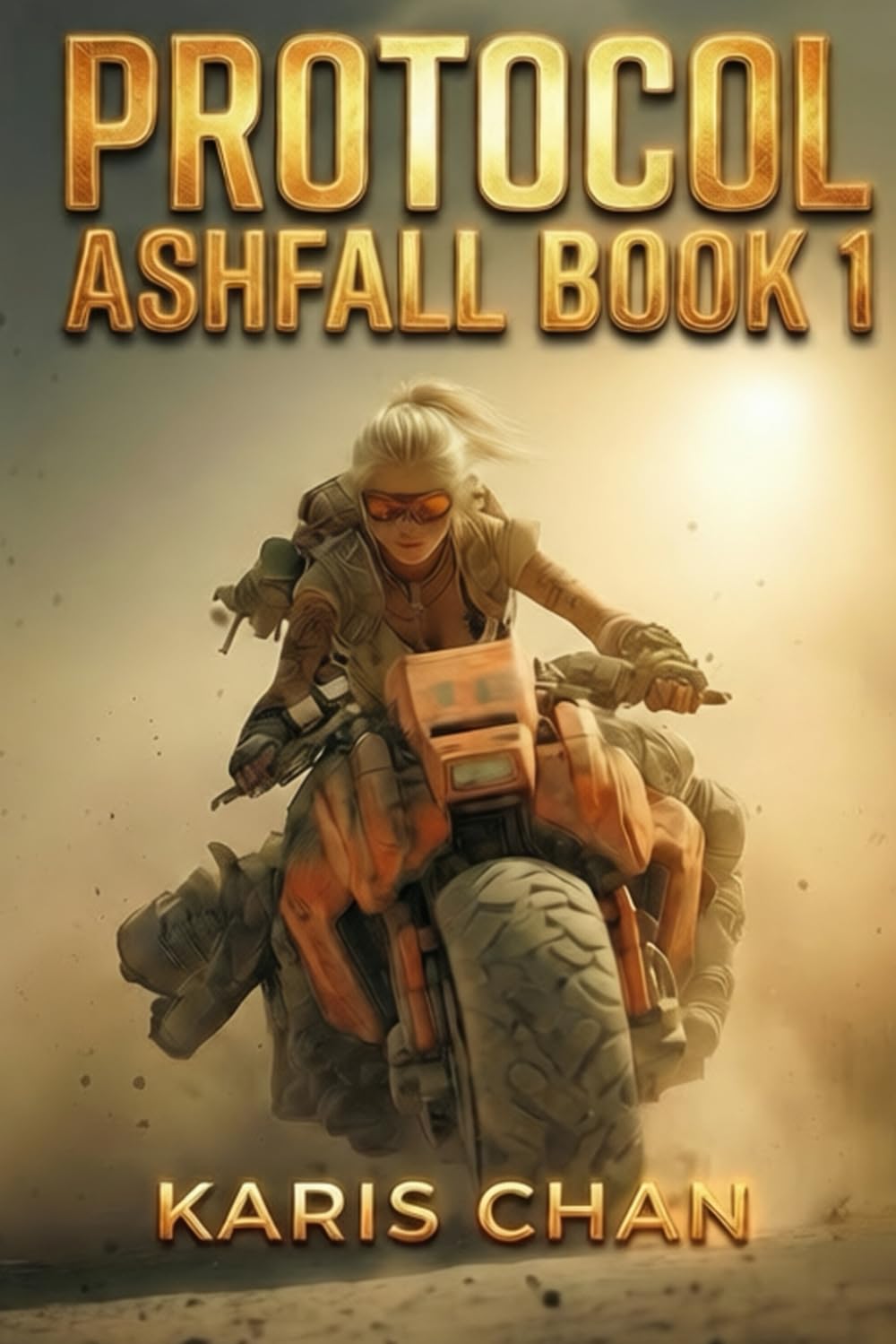 Protocol Ashfall Book 1 (Desert Wind Riders)