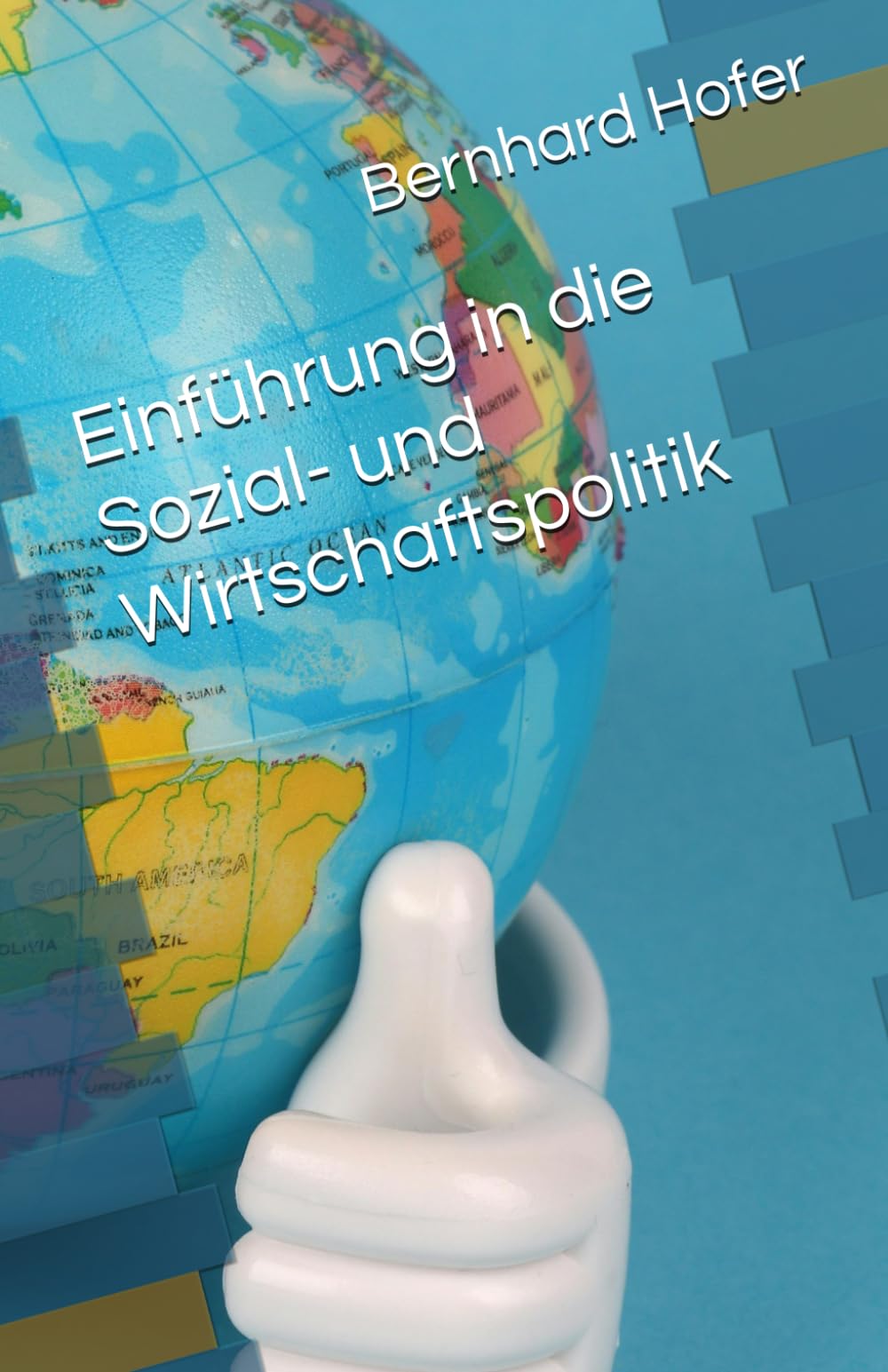 Einführung in die Sozial- und Wirtschaftspolitik (Edition soziologie heute)