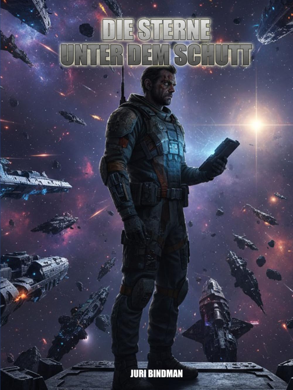 Die Sterne unter dem Schutt (ROMANE: Sci-Fi)