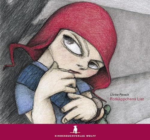 Rotkäppchens List