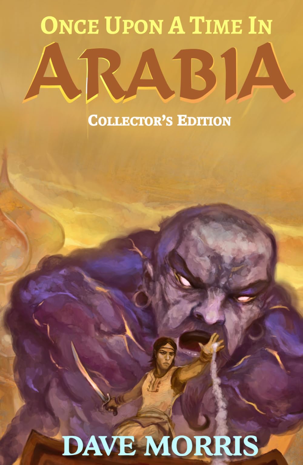 Once Upon A Time In Arabia (Critical IF gamebooks)