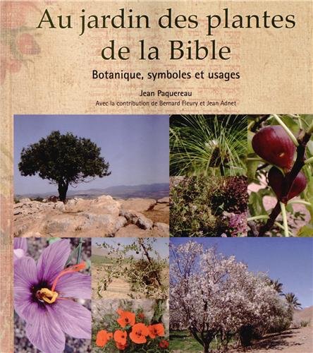 Au jardin des plantes de la Bible botanique, symbo (0000)