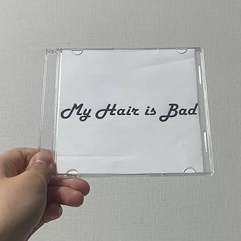 Amazon.co.jp: My Hair is Bad フロムナウオン CD : おもちゃ