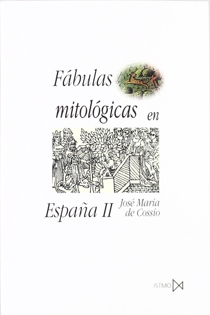 Fábulas mitológicas en España (2 volúmenes): 137 (Fundamentos)