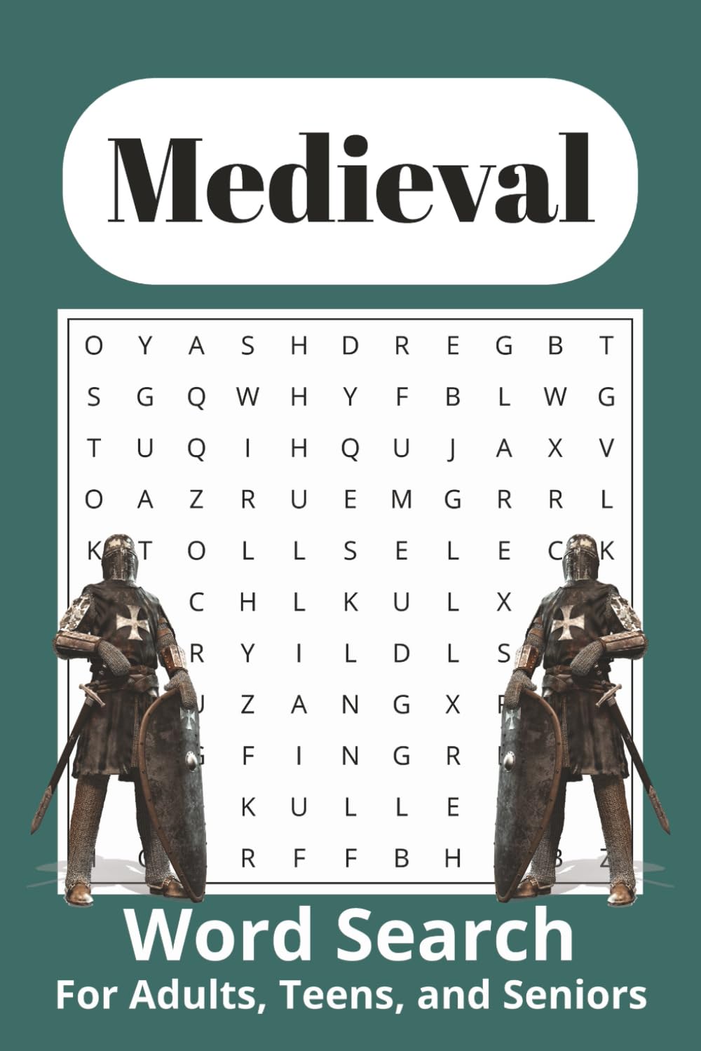 Medieval Word Search: Medieval Word Search for History Lovers: 100+ Puzzles of Castles, Kings, and Knights