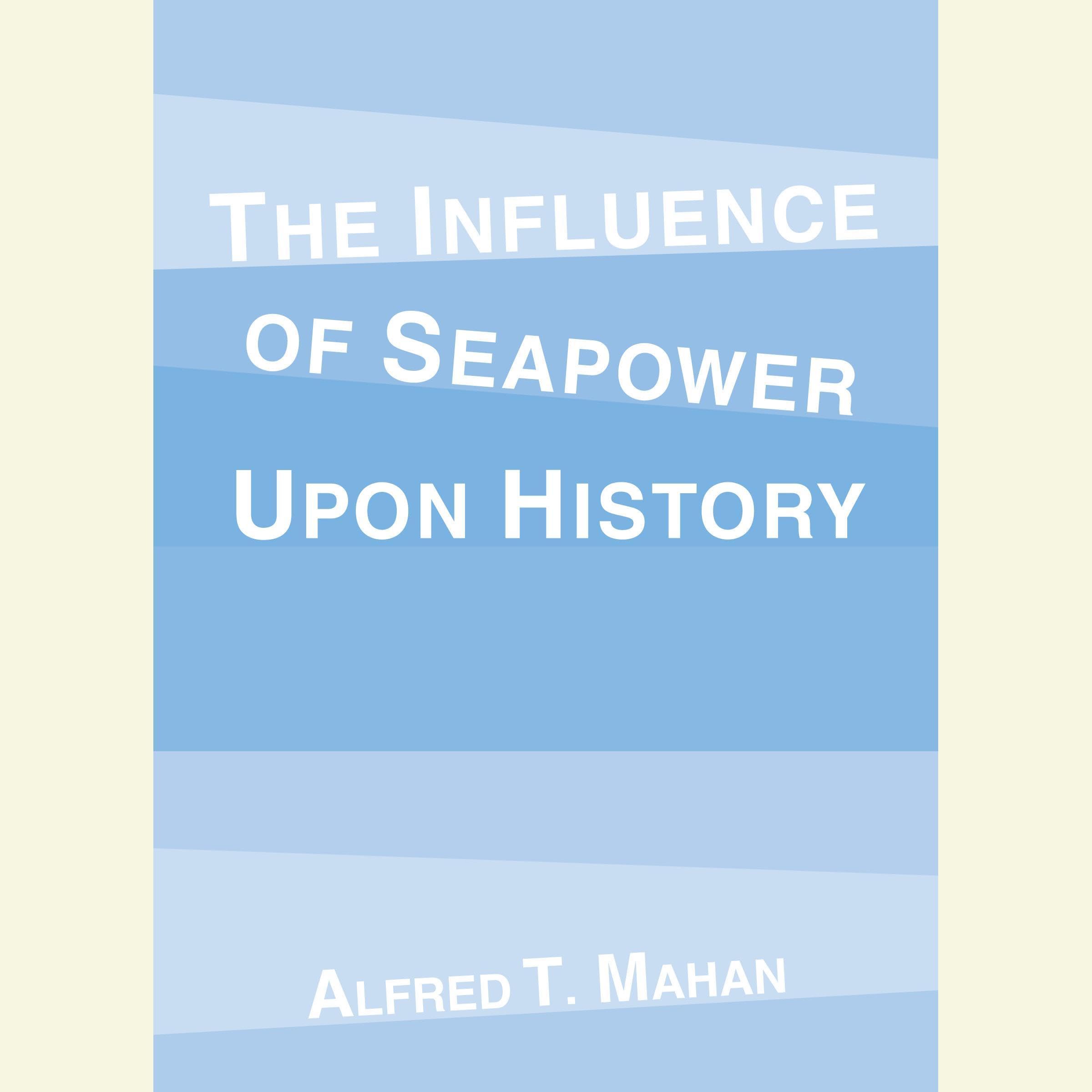 Cover art for The Influence of Seapower Upon History