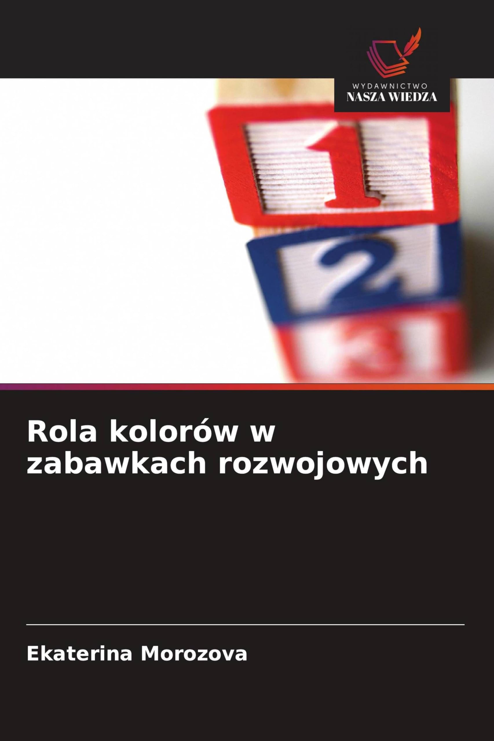 Rola kolorów w zabawkach rozwojowych