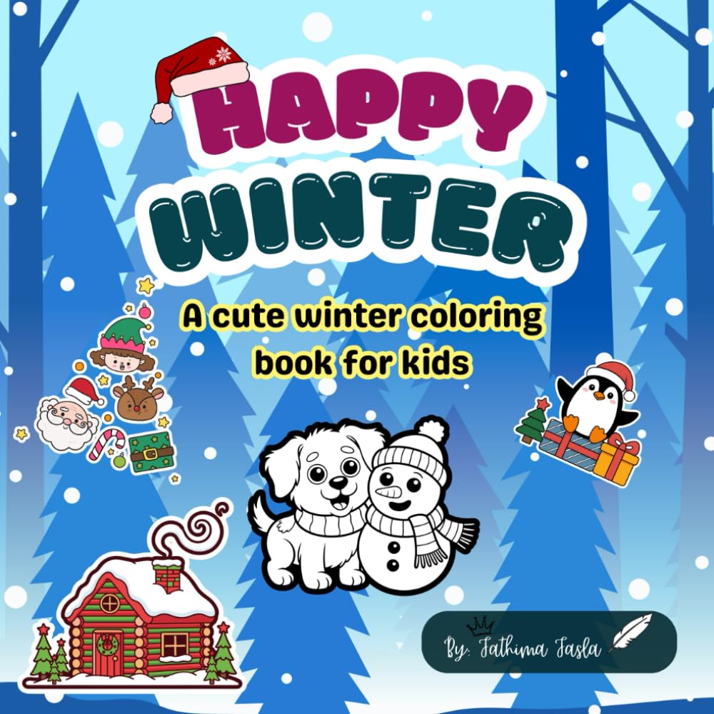 Happy Winter: A cute winter coloring book for kids