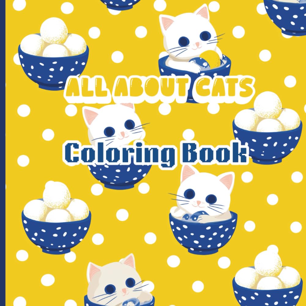 All About Cats Coloring Book