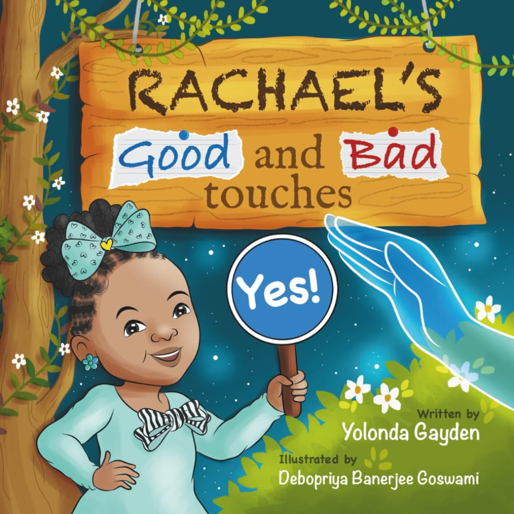 RACHAEL'S GOOD AND BAD TOUCHES