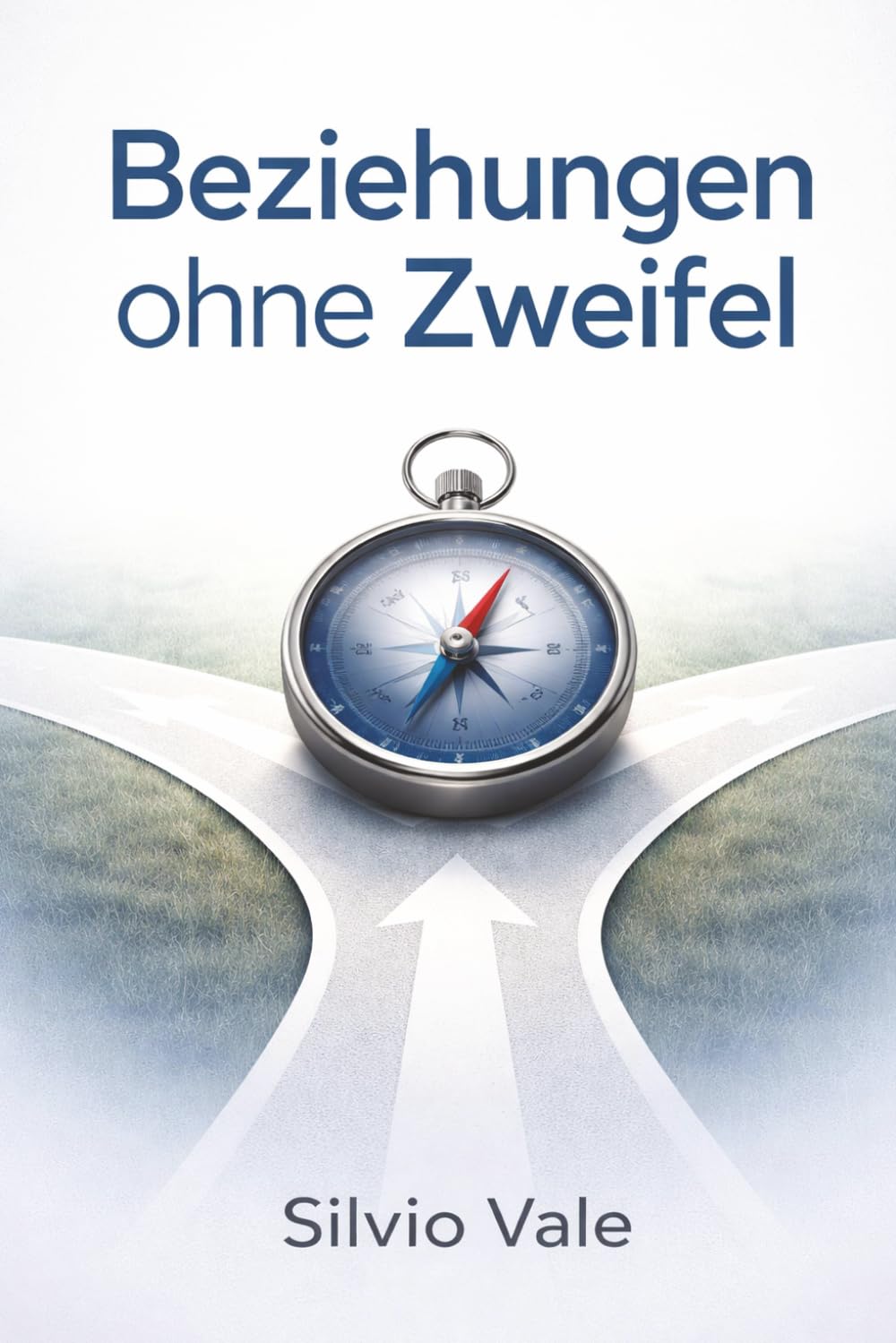 Beziehungen ohne Zweifel: Wie Sie durch strategisches Denken die Kontrolle über Ihre Beziehungen zurückgewinnen