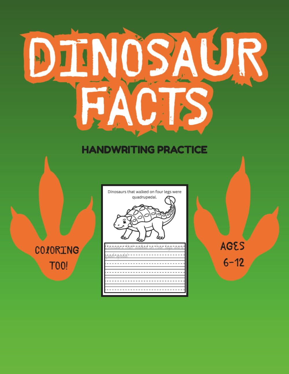 Dinosaur Facts: Handwriting Practice