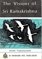 The visions of Sri Ramakrishna B0006CH33E Book Cover