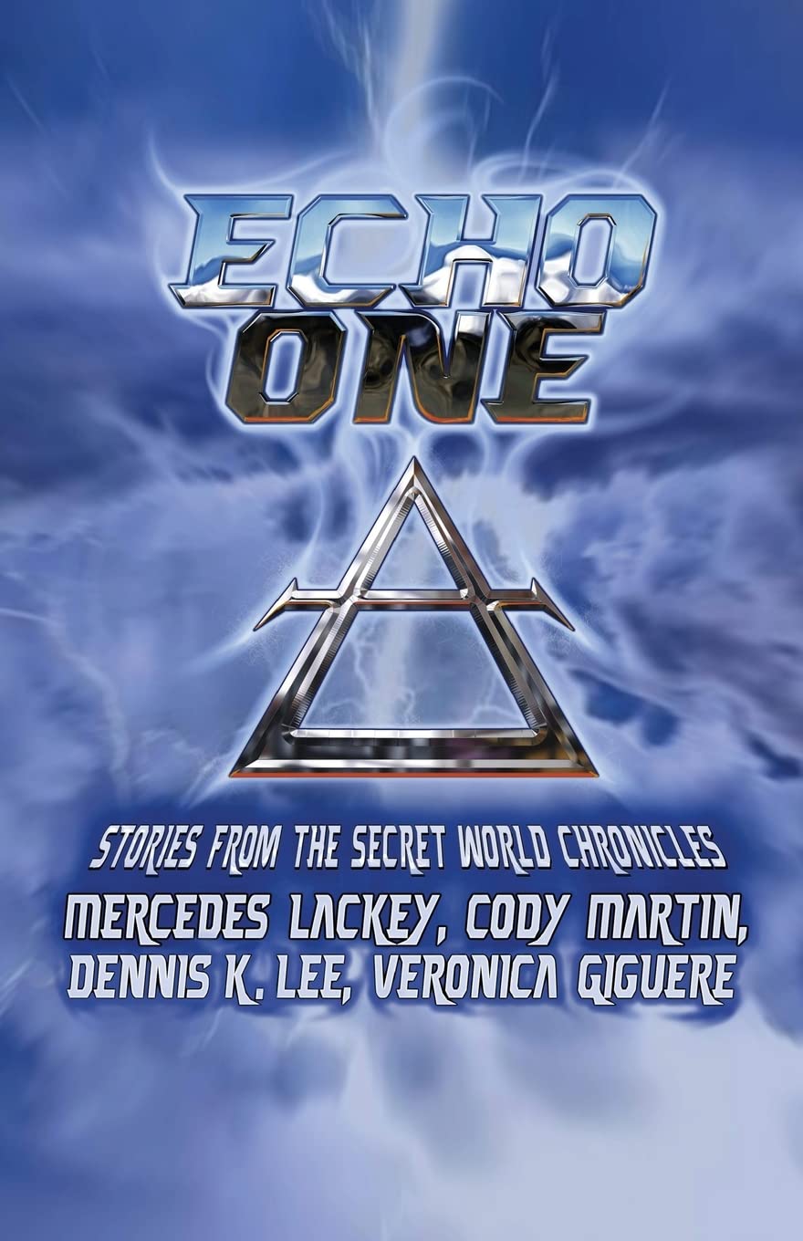 Buy Echo One: Tales from the Secret World Chronicles โ BookShops.in