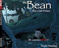 The Lost Prince (The Bean, Volume 2) 1450797164 Book Cover