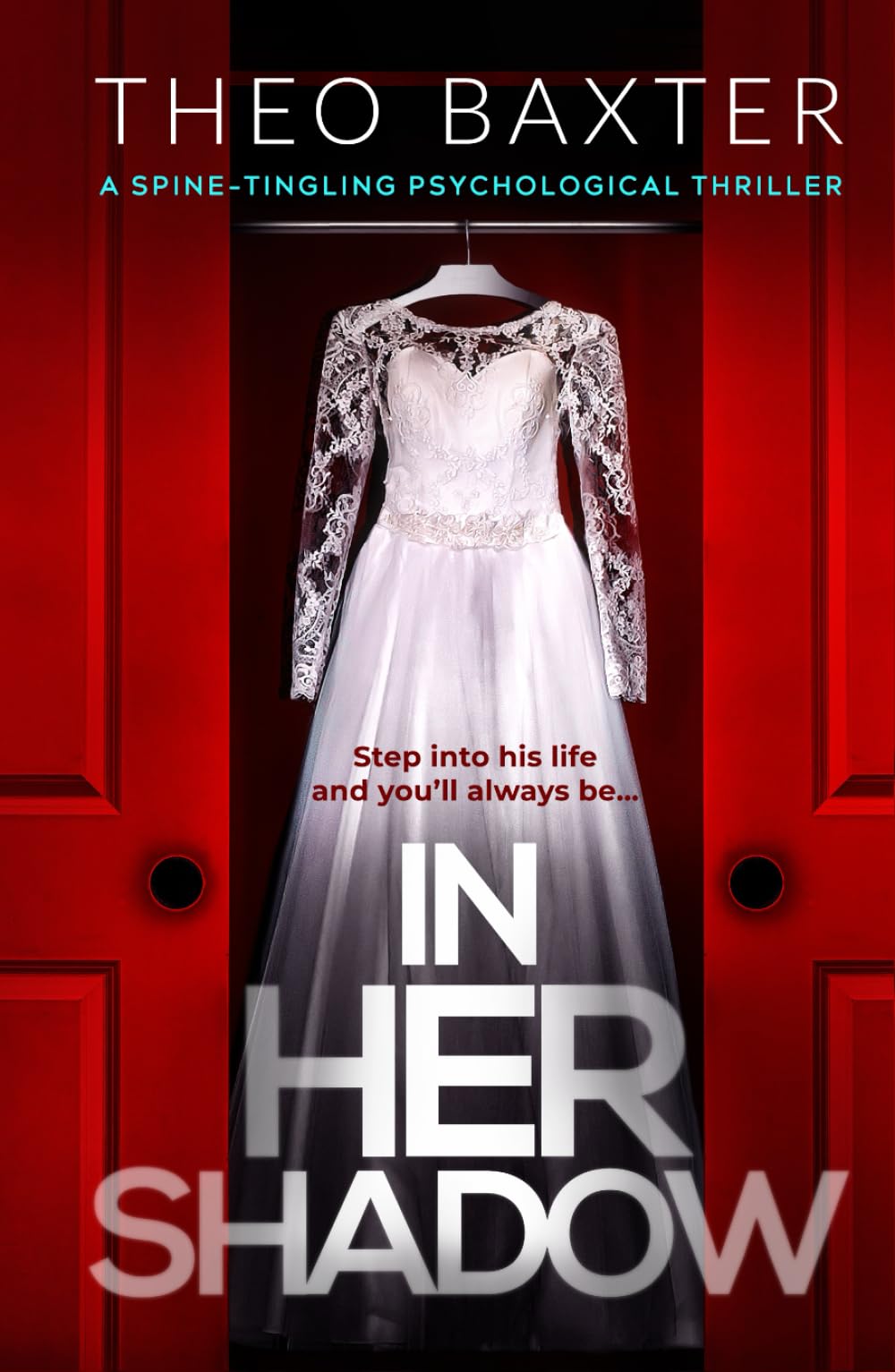 In Her Shadow: a spine-tingling psychological thriller
