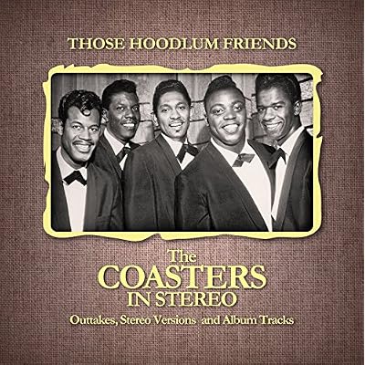 Those Hoodlum Friends (The Coa