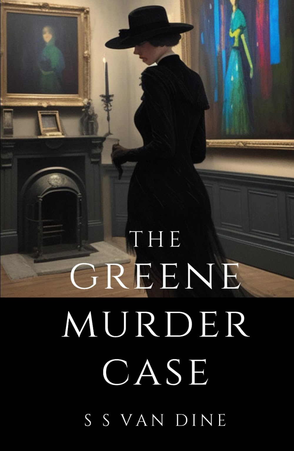 The Greene Murder Case: The Third in the Series of Philo Vance whodunits