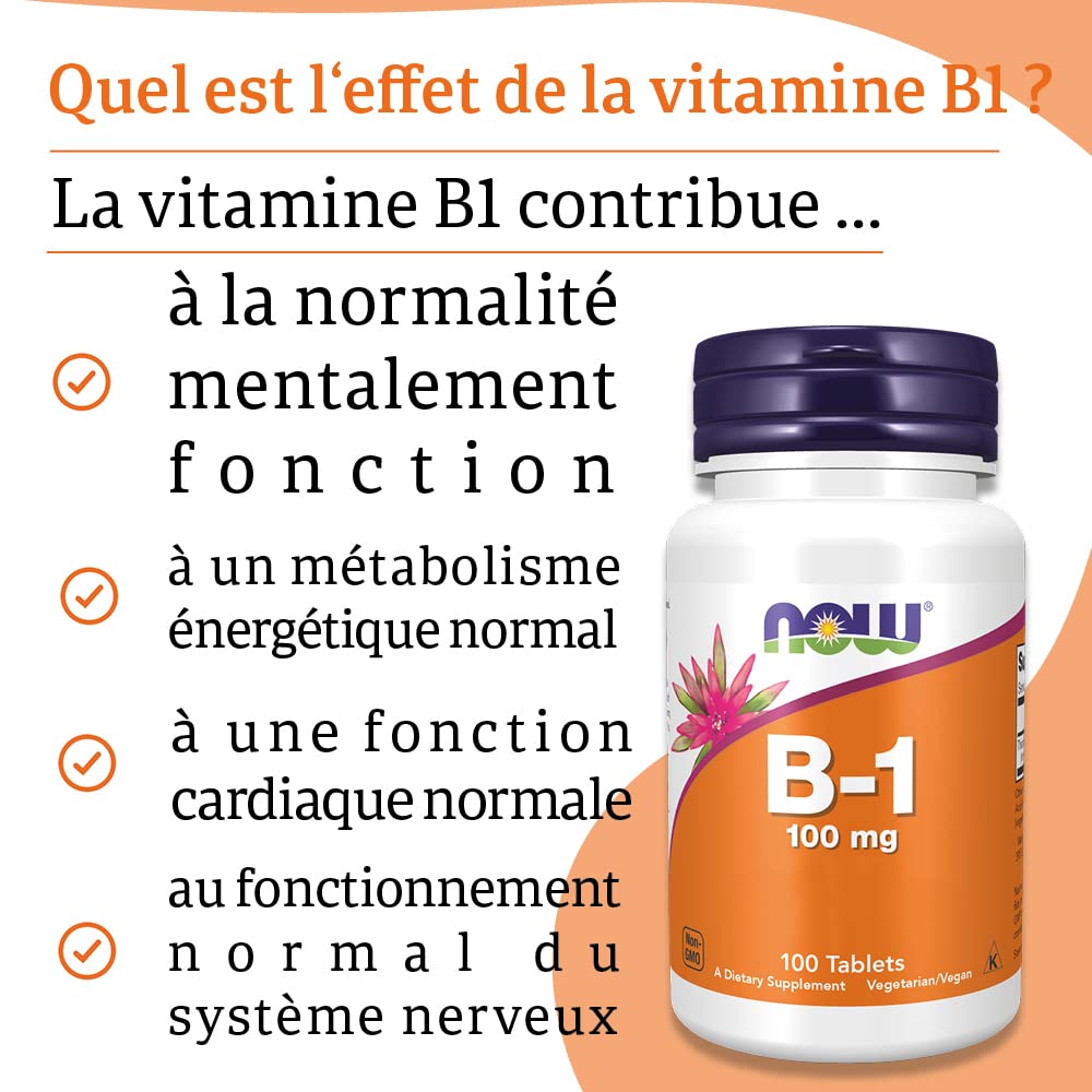 Now Foods, B-1, 100mg, 100 Comprimés végétaliens, Testé en Laboratoire, Vitamine B1, Thiamine, Sans Gluten, Sans Soja, Végétarien