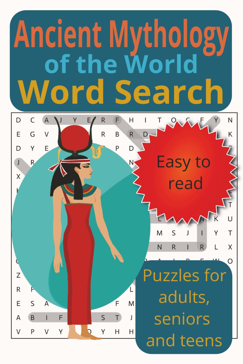 Ancient Mythology of the World Word Search: Puzzles for adults, seniors, and teens