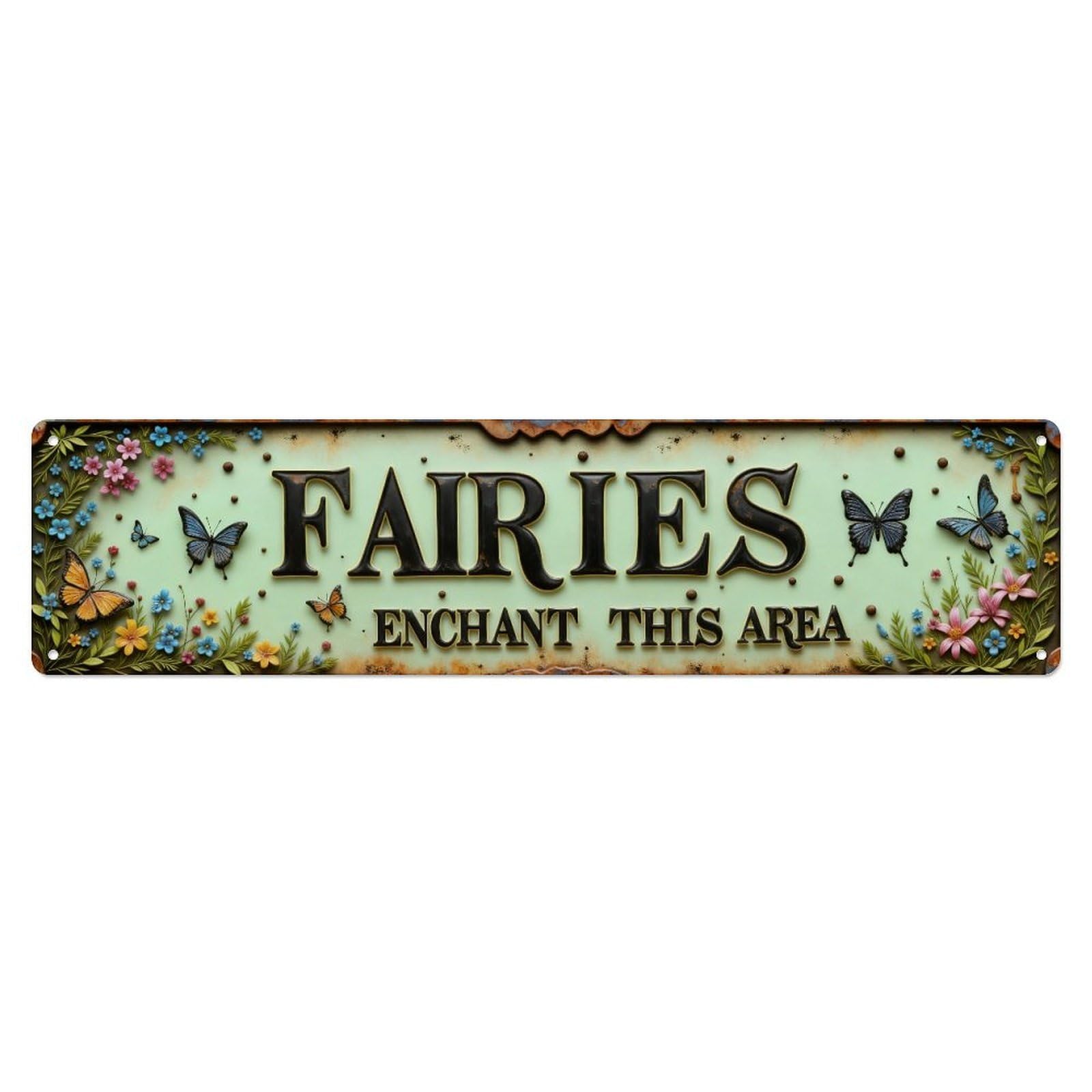 Fairies Enchant This Area Butterflies Flowers Metal Tin Sign Plaque