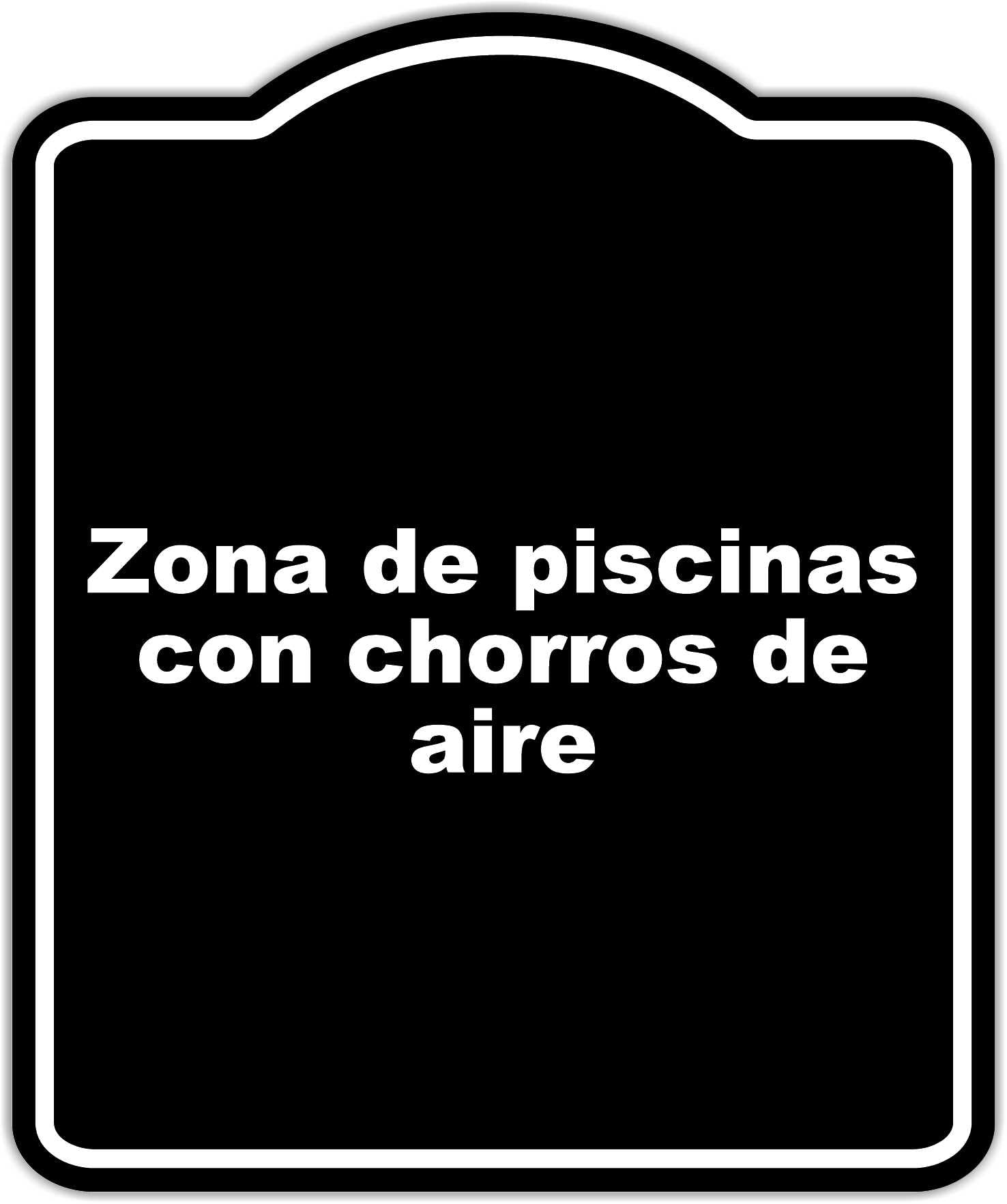Zona de piscinas con chorros de aire BLACK Aluminum Composite Sign 8.5 x 10 inches
