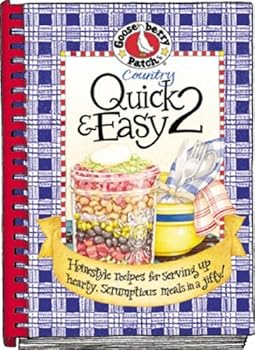 Country Quick & Easy 2: Homestyle Recipes for Serving Up Hearty, Scrumptious Meals in a Jiffy!