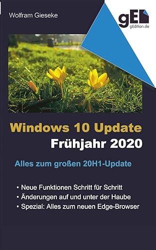 Windows 10 Update - Frühjahr 2020: Alles zum große 20H1-Update