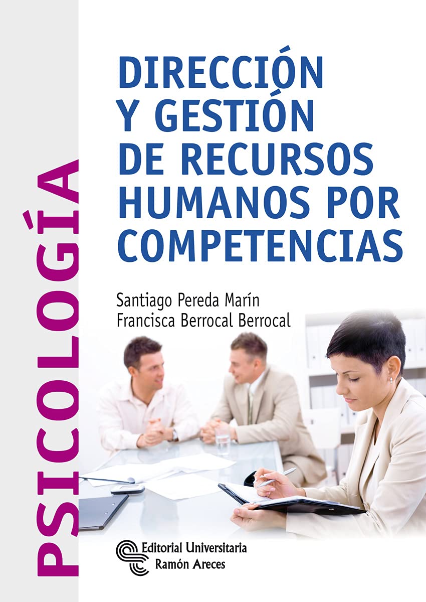 Dirección y gestión de recursos humanos por competencias (Manuales)
