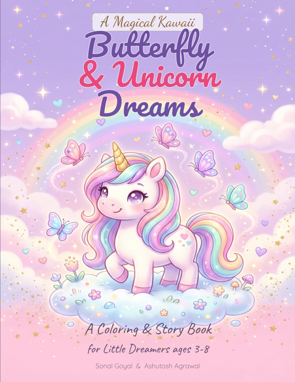 The Magical Kawaii Butterfly and Unicorn Dreams: A Unique and Premium Story and Coloring Book