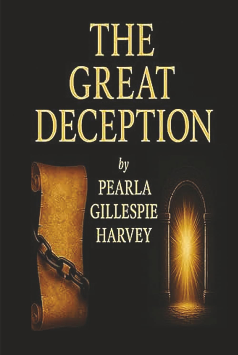 THE GREAT DECEPTION: THE AWAKENING
