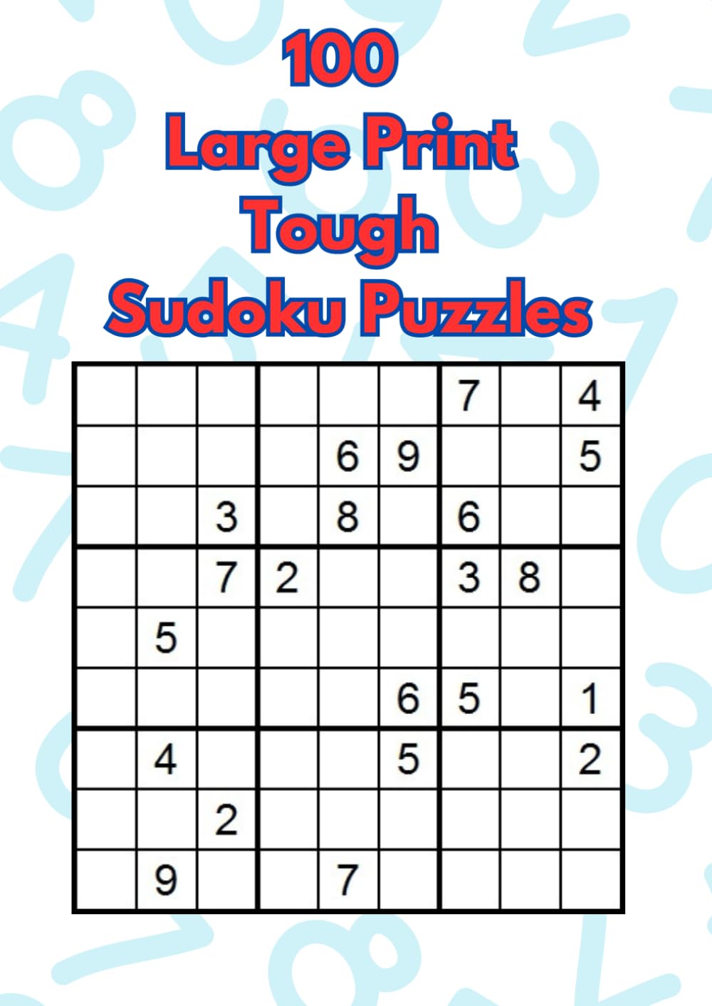 100 Large Print Tough Sudoku Puzzles