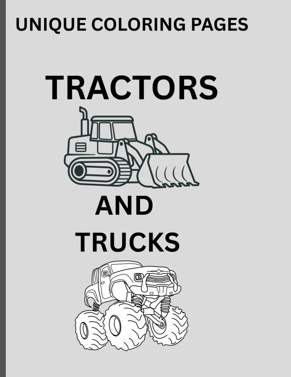 UNIQUE COLORING PAGES TRACTORS AND TRUCKS