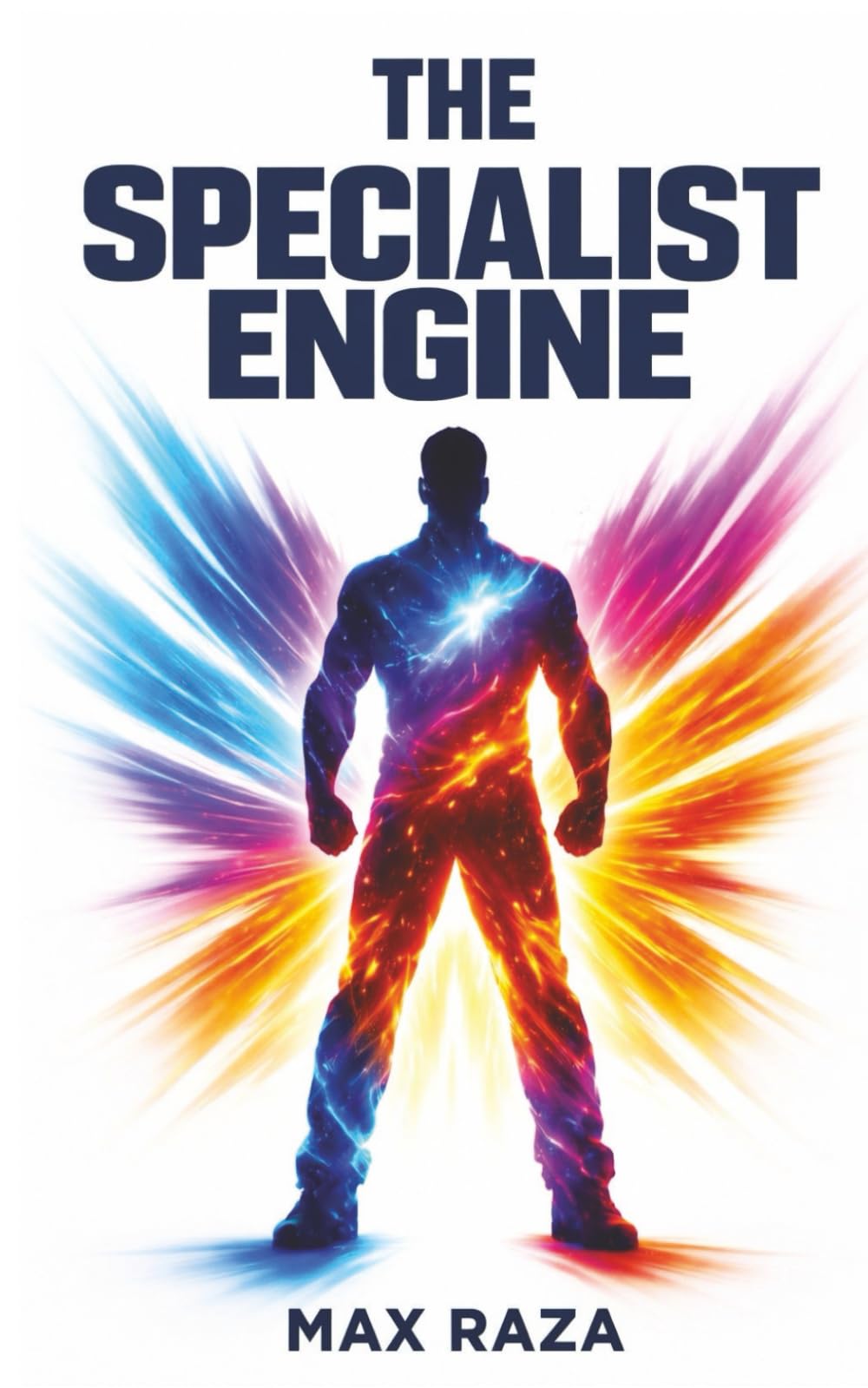 THE SPECIALIST ENGINE: Unlocking your ADHD Superpower: A Field Manual for Neurodivergent Wealth and Focus