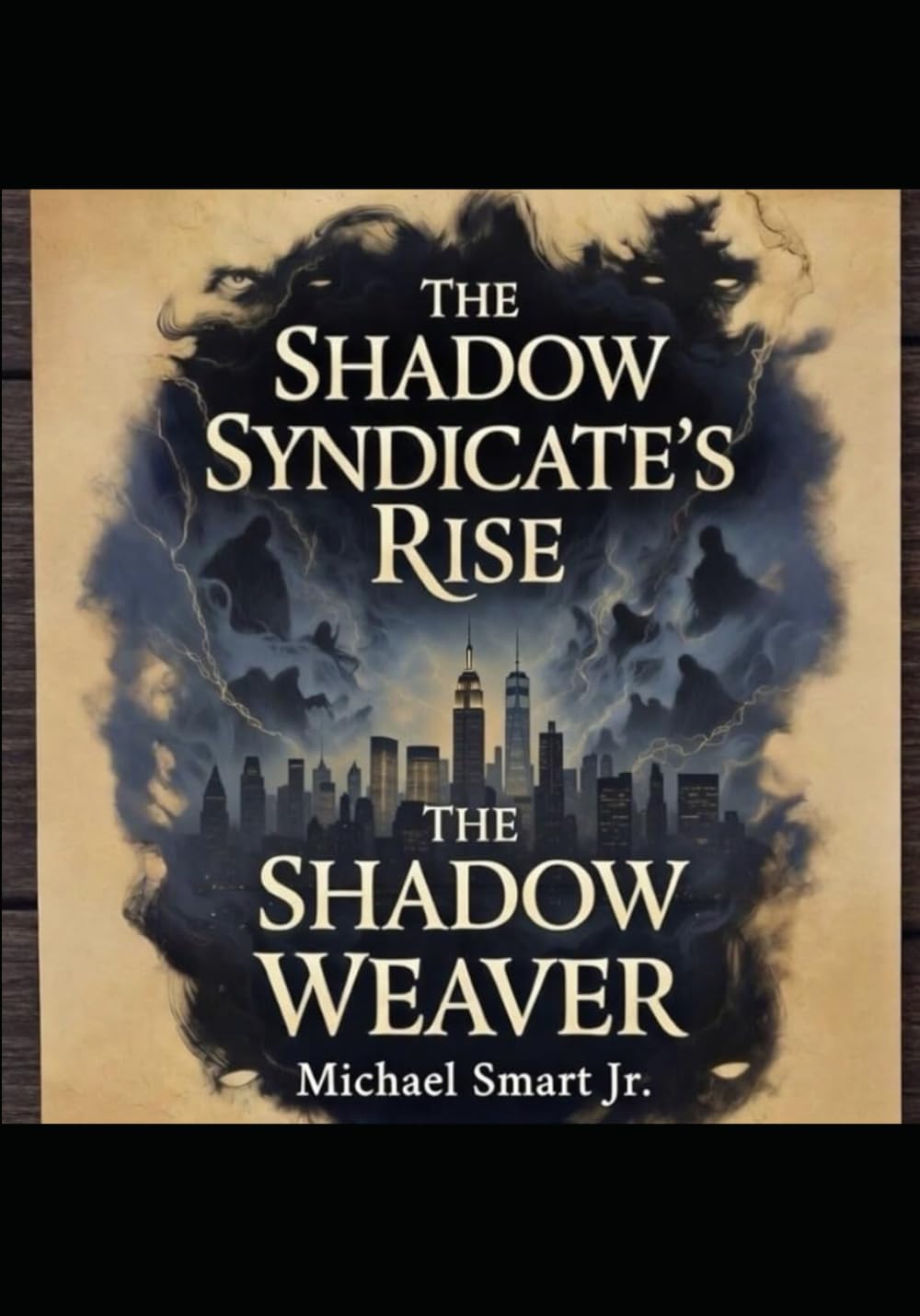 The Shadow Syndicate's Rise: The Shadow Weaver (Starlight Serenade)
