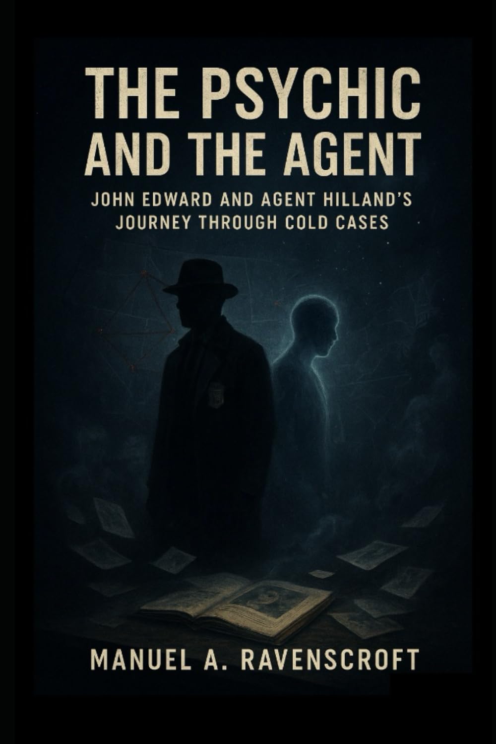 The Psychic and the Agent: John Edward and Agent Hilland’s Journey Through Cold Cases